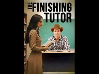 american drama the finishing tutor (2024)